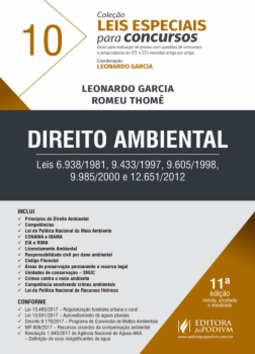 Direito ambiental: leis 6.938/1981, 9.433/1997, 9.605/1998, 9.985/2000 e 12.651/2012