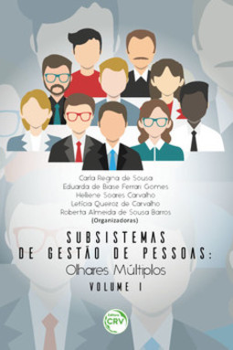 Subsistemas de gestão de pessoas: olhares múltiplos