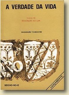 Verdade da Vida: Educação no Lar, A - vol. 40