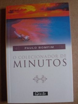 O Colecionador de Minutos