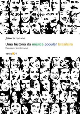 Uma história da música popular brasileira: das origens à modernidade