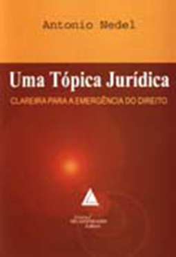 Uma tópica jurídica: Clareira para a emergência do direito