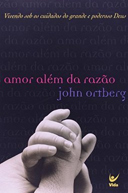 Amor Além da Razão
