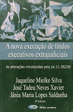 Nova Execução de Títulos Executivos Extrajudiciais
