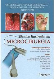 Técnica Ilustrada em Microcirurgia