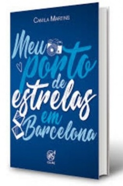 Meu porto de estrelas em Barcelona (Viagens - Livro 1)