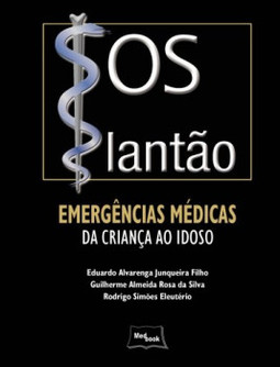 SOS plantão: emergências médicas da criança ao idoso