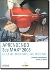 Aprendendo 3Ds Max 2008 Guia Autorizado Autodesk