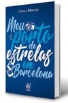 Meu porto de estrelas em Barcelona (Viagens - Livro 1)