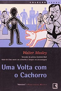 Volta com o Cachorro, Uma