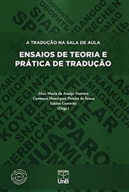 A tradução na sala de aula: ensaios de teoria e prática de tradução