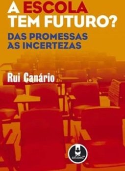 Escola Tem Futuro?: das Promessas às Incertezas