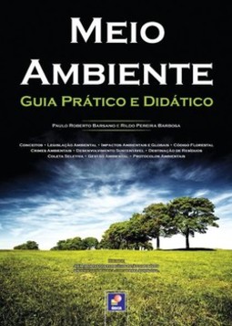 Meio ambiente: guia prático e didático
