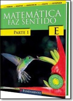 Matematica Faz Sentido E - Parte 1 - Versão Santo Inácio - 2ª Edição