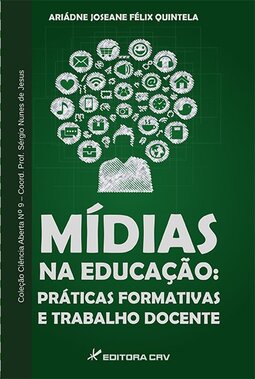 Mídias na educação: práticas formativas e trabalho docente