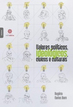 Valores políticos, ideológicos, cívicos e culturais