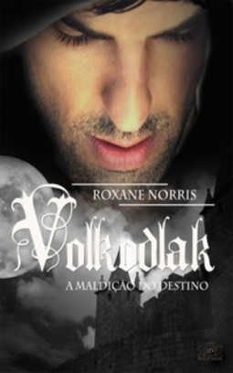 A Maldição do Destino (Volkodlák #2)