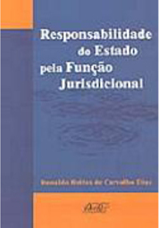 Responsabilidade do Estado Pela Função Jurisdicional