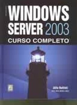 Windows Server 2003: Curso Completo
