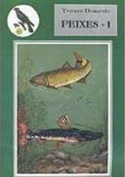 Peixes Fluviais do Brasil - I - vol. 1