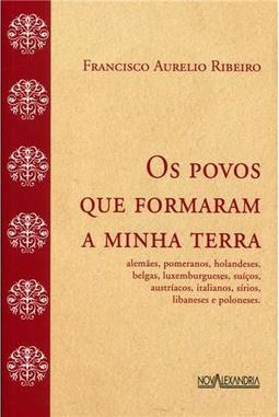 Os Povos que Formaram a Minha Terra
