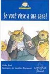 Se Você Visse a Sua Cara!