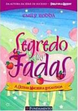 Segredo das Fadas: A Última Macieira Encantada