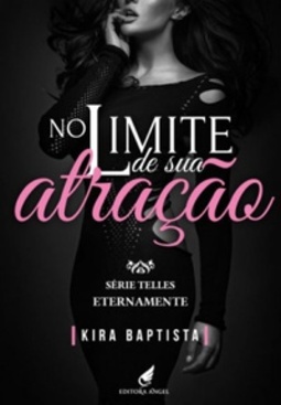 No limite de sua atração (Série Telles #6)