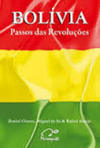 Bolívia: passos das  revoluções