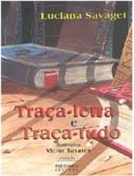 Traça-Letra e Traça-Tudo