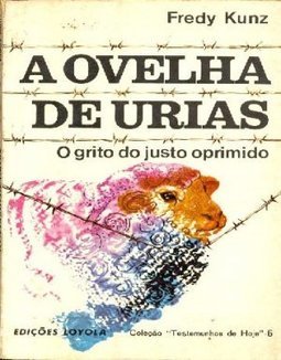 A Ovelha de Urias: o Grito do Justo Oprimido