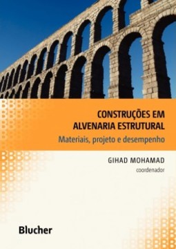 Construções em alvenaria estrutural: materiais, projeto e desempenho