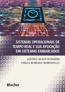 Sistemas operacionais de tempo real e sua aplicação em sistemas embarcados