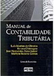 Manual de Contabilidade Tributária - Livro de Exercícios
