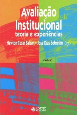 Avaliação Institucional: Teoria e Experiência