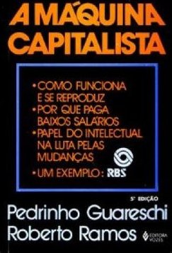 A Maquina Capitalista