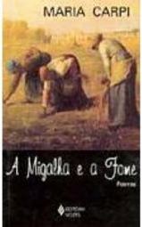 A Migalha e a Fome