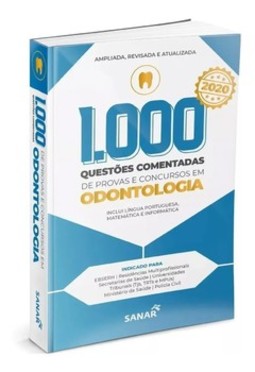 1.000 questões comentadas de provas e concursos em odontologia