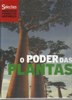 O poder das plantas