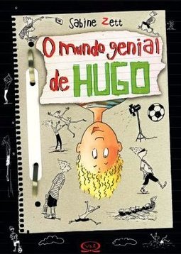 O MUNDO GENIAL DE HUGO