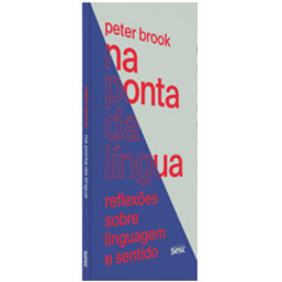 Na ponta da língua: reflexões sobre linguagem e sentido