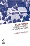 Dias gomes - um dramaturdo nacional-popular