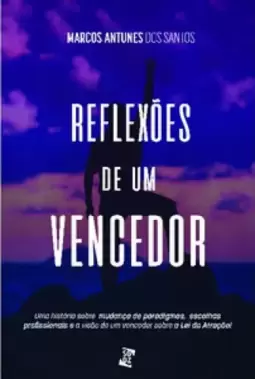 Reflexões de um vencedor