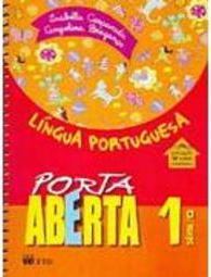 Porta Aberta: Língua Portuguesa - 1 série - 1 grau