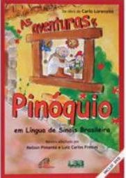 Aventuras de Pinóquio em Língua de Sinais Brasileira