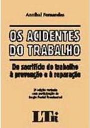 Os Acidentes do Trabalho