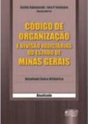 Código de Organização e Divisão Judiciárias do Estado de Minas Gerais