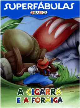 A Cigarra e a Formiga
