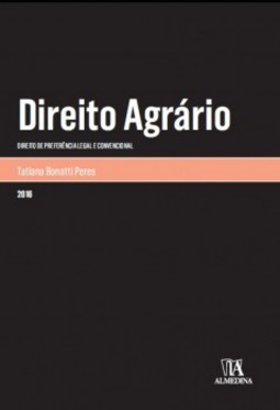 Direito agrário: Direito de preferência legal e convencional