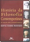 História da filosofia contemporânea - Do século XIX à neoescolástica